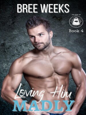cover image of Loving Him Madly
